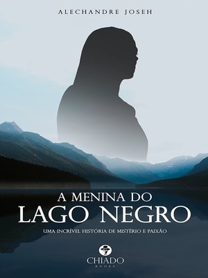 cover image of A menina do lago negro
